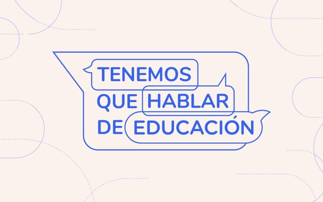 Participación en jornadas de «Tenemos que hablar de Educación»